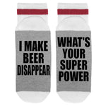 I Make Beer Disappear, What's Your Super Power? - Men